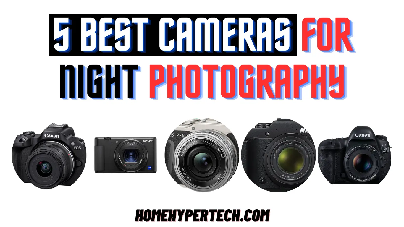 Best Cameras for Night Photography