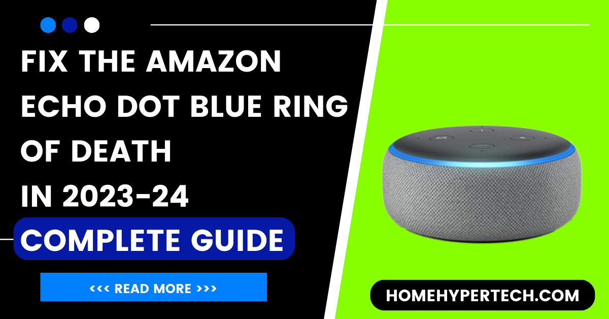 Fix The Amazon Echo Dot Blue Ring Of Death