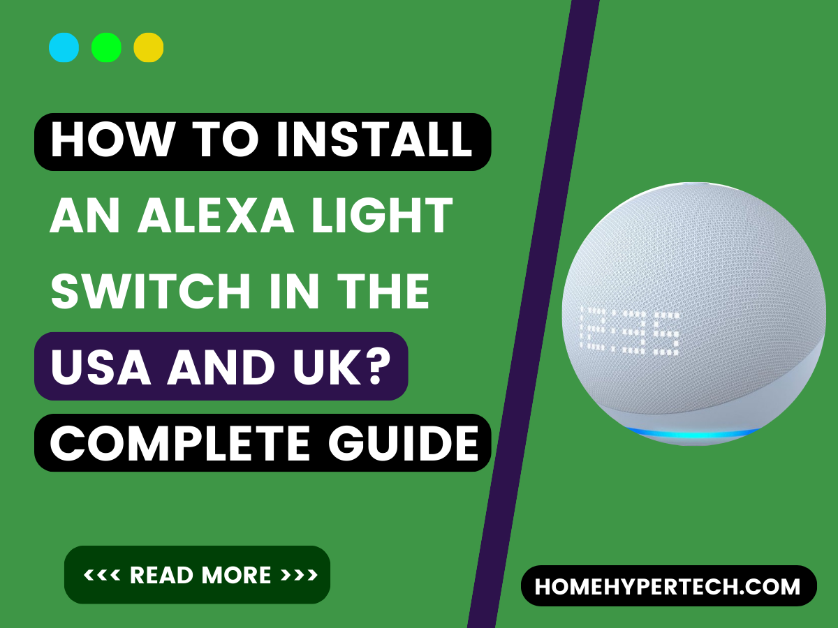 install an Alexa Light Switch in the USA and UK