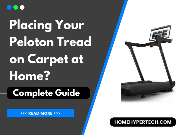 Placing Your Peloton Tread on Carpet