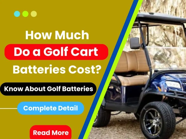 How Much Do Golf Cart Batteries Cost?