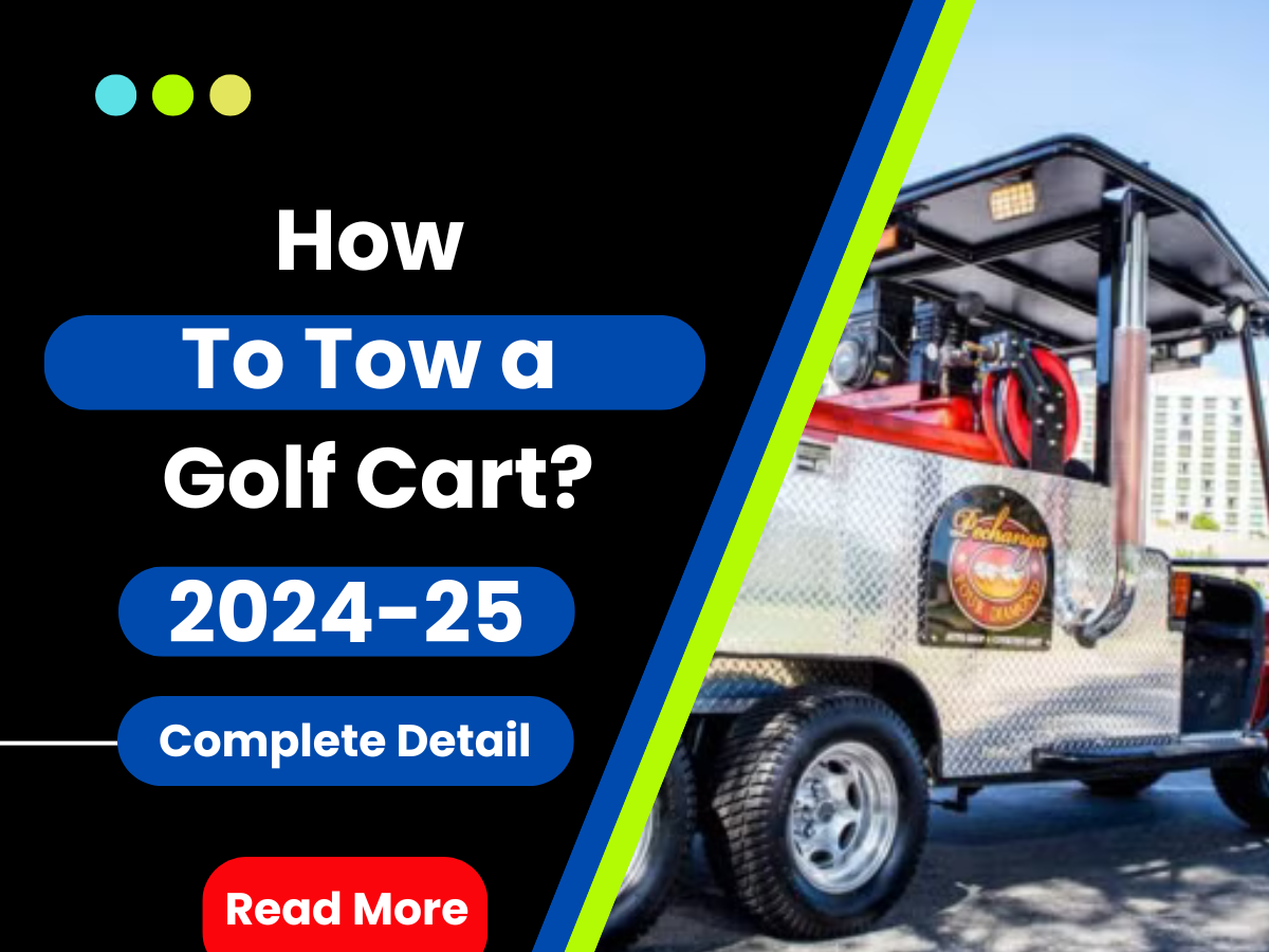 How To Tow a Golf Cart